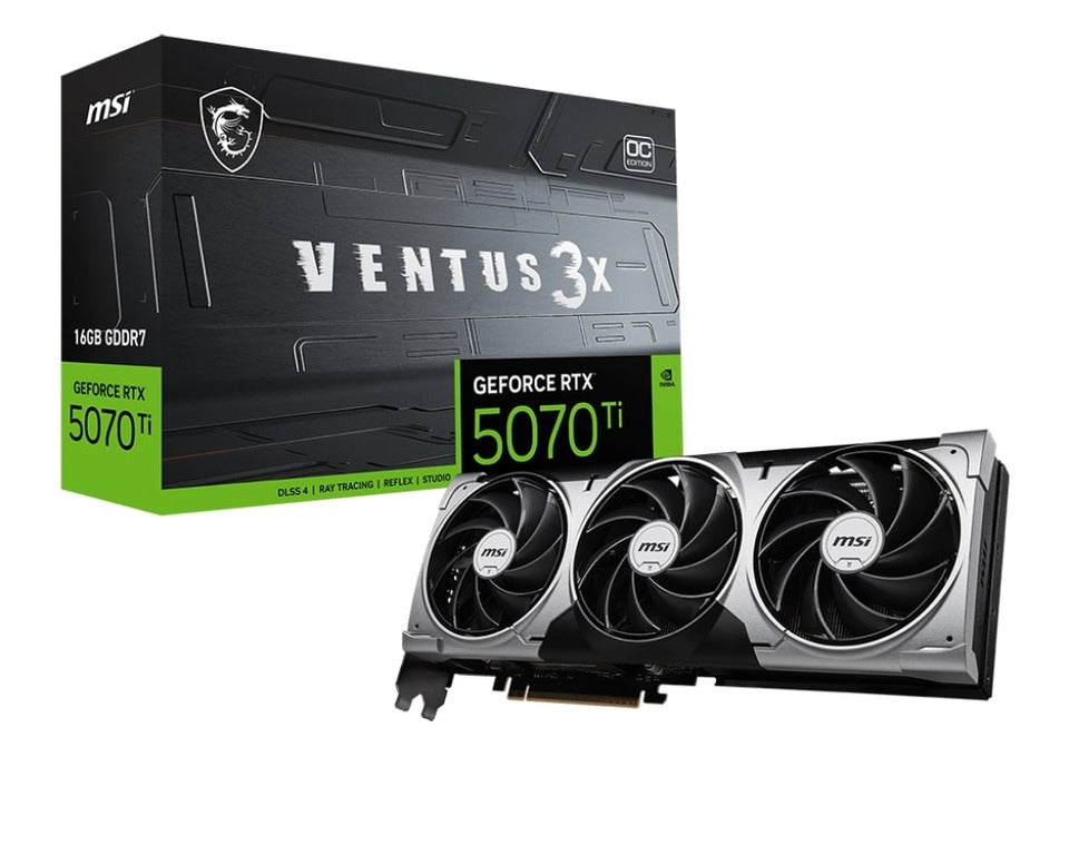 MSI GeForce RTX 5070 Ti 16G Ventus 3X OC GDDR7 DLSS4 1*HDMI/3*DisplayPort PCi Ex 5.0 16x